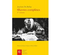 oeuvres complètes: La Deffence, et illustration de la langue françoyse