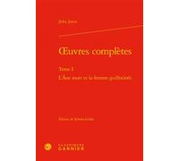 Oeuvres complètes L'Âne mort et la femme guillotinée - Jules Janin - Classiques Garnier - relié - Roman