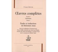 Oeuvres Complètes - Littérature Tome 6, Etudes Et Traductions De Littérature Russe