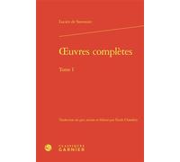 Oeuvres complètes - Lucien de Samosate - Classiques Garnier - relié - Etude