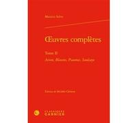 Oeuvres complètes Maurice Scève (Auteur), Michele Clement (Direction), Jean-Charles Monferran (Direction), Stéphan Geonget (Direction), Emmanuel Naya (Direction)