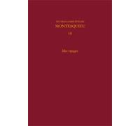 Oeuvres Complètes - Tome 10, Mes Voyages