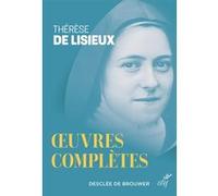 Oeuvres completes ned (dit Sainte Thérèse de Lisieux) Sainte Thérèse de l'Enfant-Jésus (Auteur)