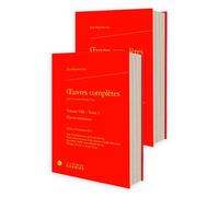 Oeuvres complètes Oeuvres littéraires - Jean-Michel Servet - Classiques Garnier - Coffret - Etude