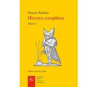 Oeuvres complètes Pierre Jourda (Editeur du volume), François Rabelais (Auteur)