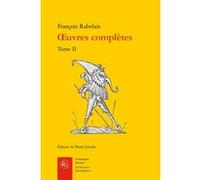 Oeuvres complètes Pierre Jourda (Editeur du volume), François Rabelais (Auteur)