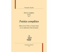 Oeuvres Complètes - Poésies Tome 1