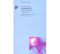 Oeuvres Complètes Psychanalyse - Tome 4, 1927-1933