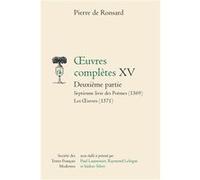 Oeuvres complètes Raymond Lebegue (Editeur du volume), Isidore Silver (Editeur du volume), Paul Laumonier (Editeur du volume), Pierre De Ronsard (Auteur)