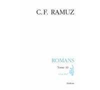 Oeuvres Complètes - Romans Tome 10 (1942-1947)
