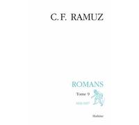 Oeuvres Complètes - Romans Tome 9 (1932-1937)