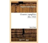 Oeuvres Complètes. Série 1. Tome 7