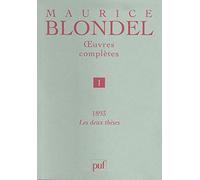 oeuvres complètes. Tome 1 - 1893. 2 thèses