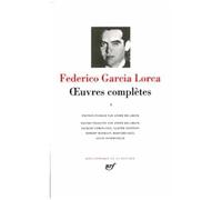 Federico García Lorca – Œuvres complètes, Tome 1 : Poésie – Gallimard – relié