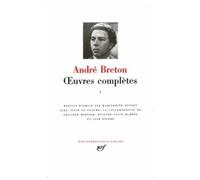 Breton – Œuvres complètes – Tome 1 – Gallimard