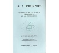 Oeuvres Complètes - Tome 1, Exposition De La Théorie Des Chances Et Des Probabilités