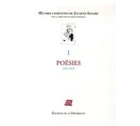 Oeuvres Complètes - Tome 1, Poésies 1951-1978