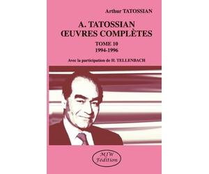 Oeuvres complètes: Tome 10, 1994-1996