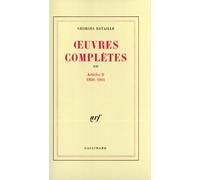 Georges Bataille – Œuvres complètes, tome 12 : Articles II (1950‑1961) – Éd. Francis Marmande