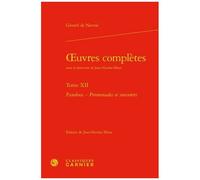 Oeuvres Complètes - Tome 12, Pandora - Promenades Et Souvenirs