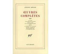 Antonin Artaud – Œuvres complètes – Tome 13 – Gallimard
