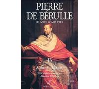 Oeuvres complètes - Tome 13 Correspondance - Lettres 849-1219