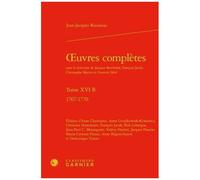 Oeuvres Complètes - Tome 16 B, 1767-1770