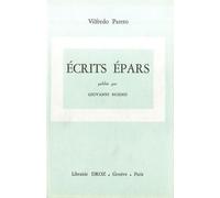 Oeuvres Complètes - Tome 16, Ecrits Épars