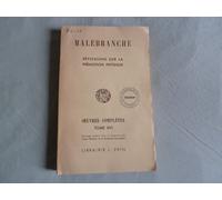 Oeuvres Complètes - Tome 16, Réflexions Sur La Prémotion Physique