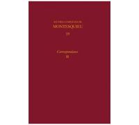 Oeuvres Complètes - Tome 19, Correspondance Volume 2