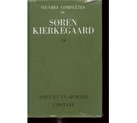 Oeuvres Complètes - Tome 19, Vingt Et Un Articles - L'instant
