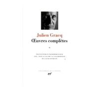 Julien Gracq – Œuvres complètes, tome 2 – Roman – Relié (Gallimard)