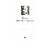 Blaise Pascal – Œuvres complètes – Tome 2 – Gallimard – Relié