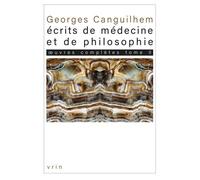 Oeuvres Complètes - Tome 2, Ecrits De Médecine Et De Philosophie : Les Thèses