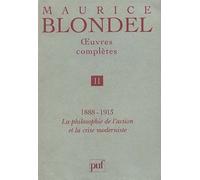 Oeuvres complètes. Tome 2 - Maurice Blondel - Puf - broché - Livre