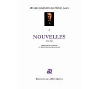 Oeuvres Complètes - Tome 2, Nouvelles 1876-1888