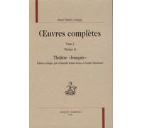 Oeuvres Complètes - Tome 2, Théâtre 2, Théâtre "Français