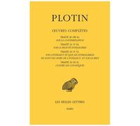 Oeuvres Complètes - Tome 2, Volume 3, Traités 30 À 33