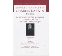 OEuvres complètes : Tome 21-22, La variation des animaux et des plantes à l'état domestique