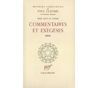 Oeuvres complètes, tome 21 : Commentaires et exégèses, III : Du sens figuré de l'Écriture - Introduction à l'Apocalypse - Le Livre de Job - La Rose et le rosaire - J'aime la Bible