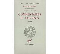 Oeuvres complètes, tome 22 : Commentaires et exégèses, IV : Le Cantique des Cantiques