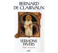 Oeuvres Complètes - Tome 23, Sermons Divers - Tome 2 (Sermons 23-69)
