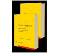 Oeuvres Complètes - Tome 3 Volume 1, Le Panegyric Du Chevallier Sans Reproche, 2 Volumes