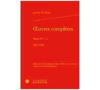 Oeuvres Complètes - Tome 4, 1557-1558