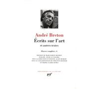 Oeuvres Complètes - Tome 4, Ecrits Sur L'art Et Autres Textes