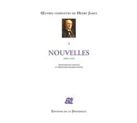 Oeuvres complètes - Tome 4, Nouvelles 1896-1910 Nouvelles complètes Tome 4 - Henry James - La Difference - broché - Roman