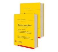 Oeuvres Complètes - Tome 4, Oeuvres Philosophiques : Harmonies De La Nature Et Textes Périphériques