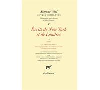 Oeuvres Complètes - Tome 5, Ecrits De New York Et De Londres