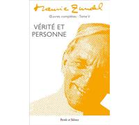 Oeuvres complètes tome 5: La vérité est une personne