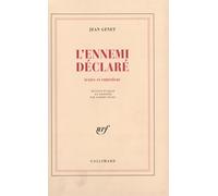 Œuvres complètes, VI : L'Ennemi déclaré: Textes et entretiens